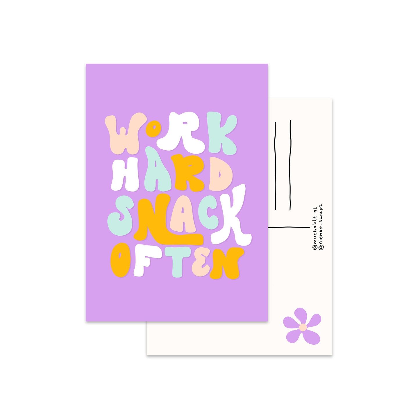 Kaart work hard snack often