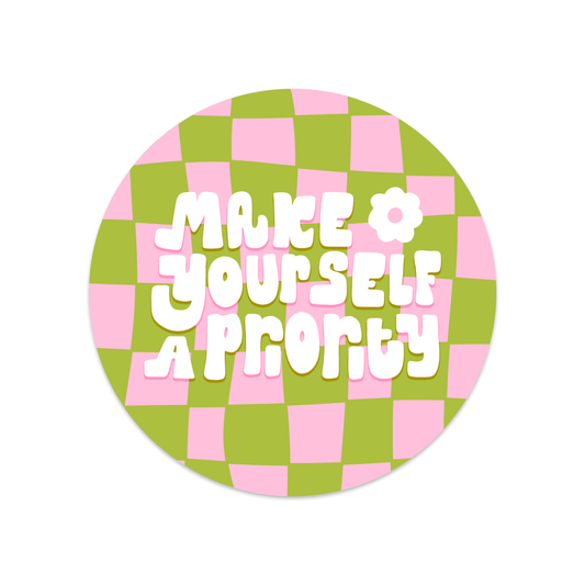 Ronde sticker make yourself a priority