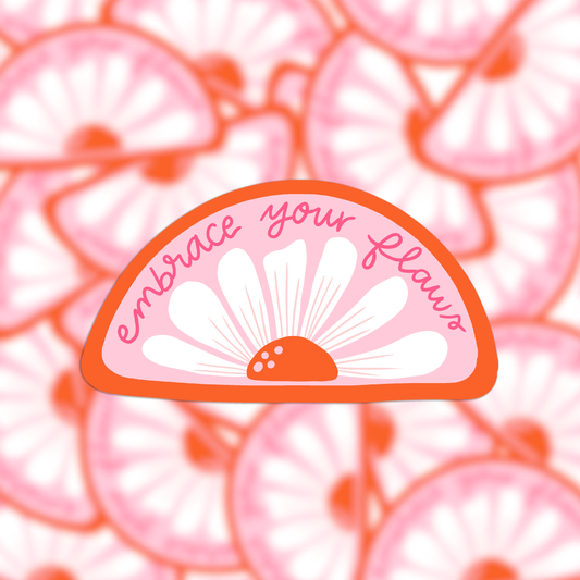 Vinyl sticker embrace your flaws